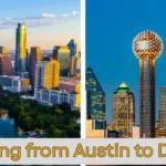 Moving from Austin to Dallas